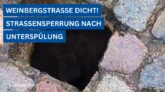 Weinbergstraße in Eberswalde wegen Unterspülung dicht, Loch in Straße