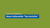 Neue Haltestelle Barnimhoehe
